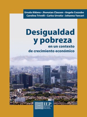 cover image of Desigualdad y pobreza en un contexto de crecimiento económico